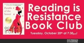 Reading is Resistance Book Club: "Parable of the Sower" by Octavia E. Butler