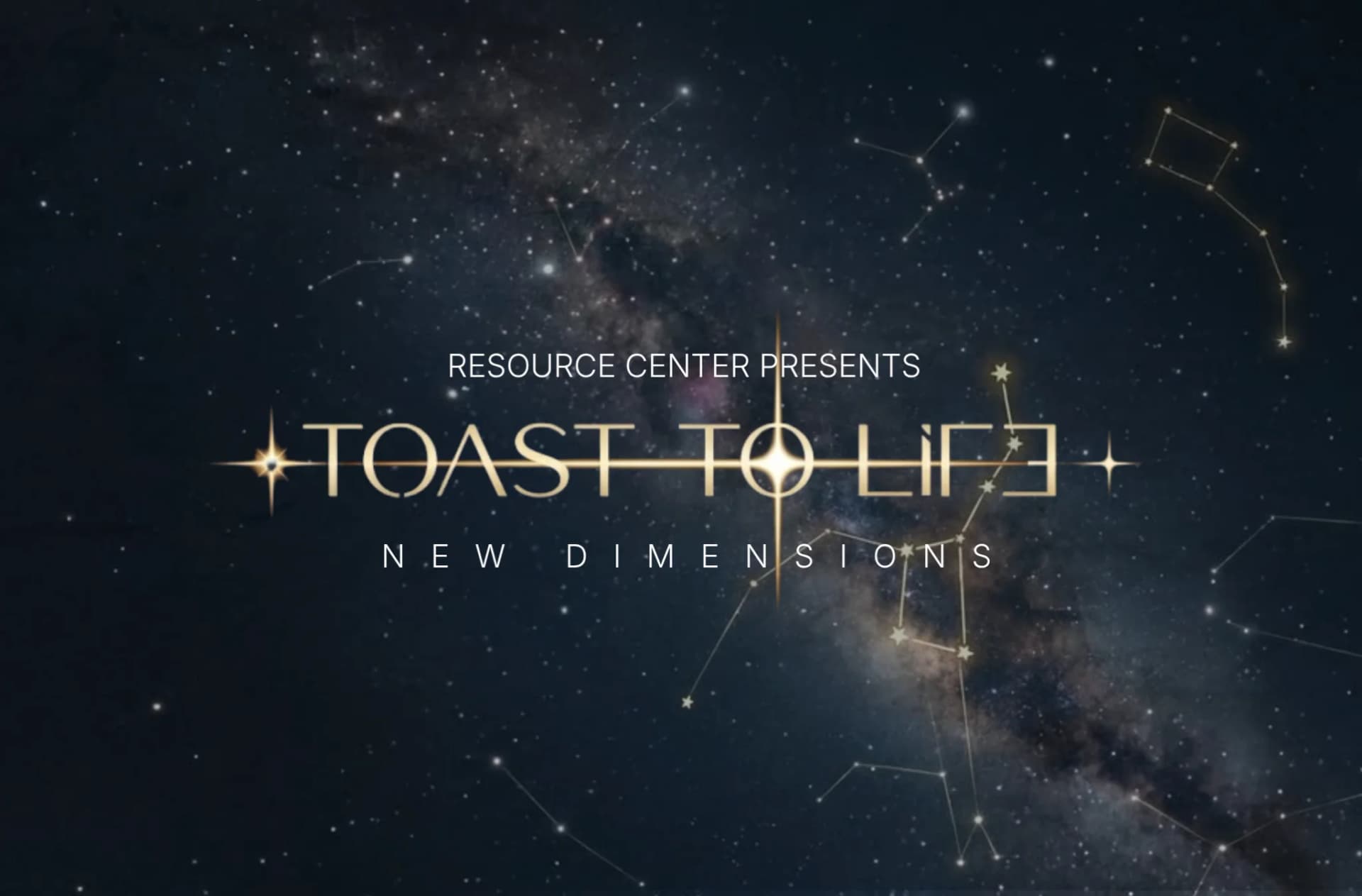 Toast To Life: New Dimensions