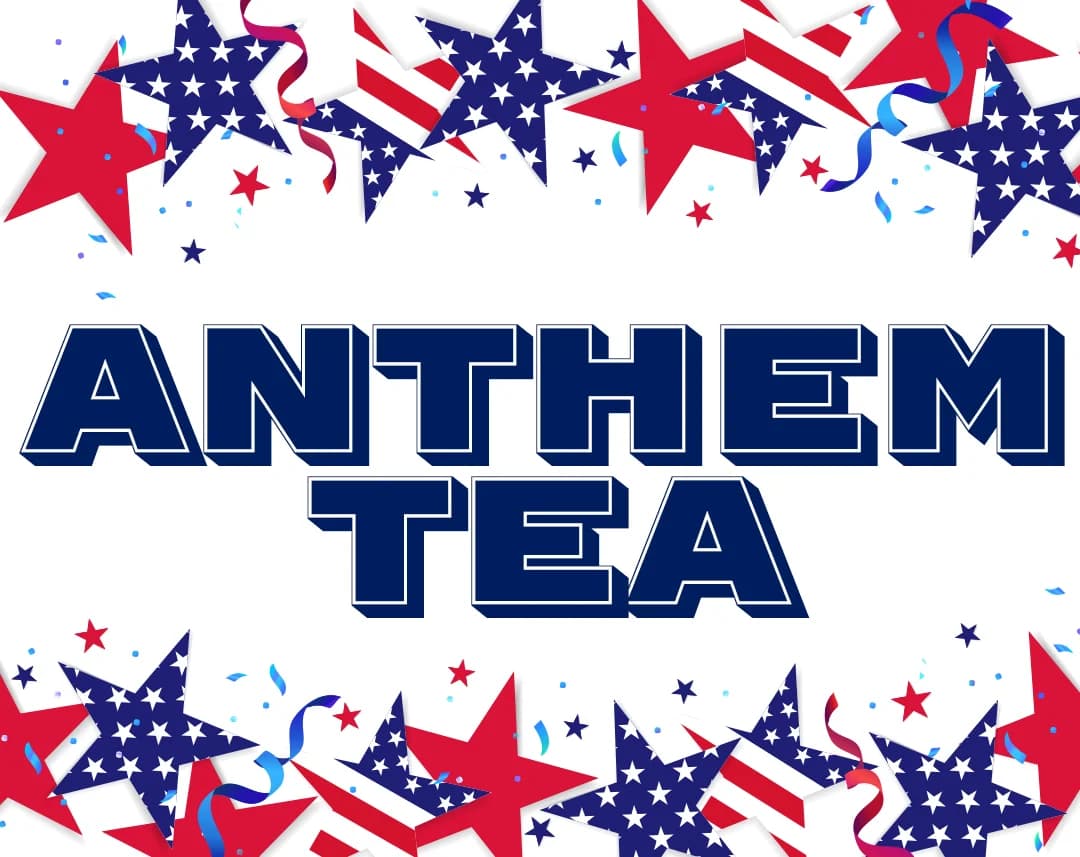 Anthem Tea IndepenDANCE Week