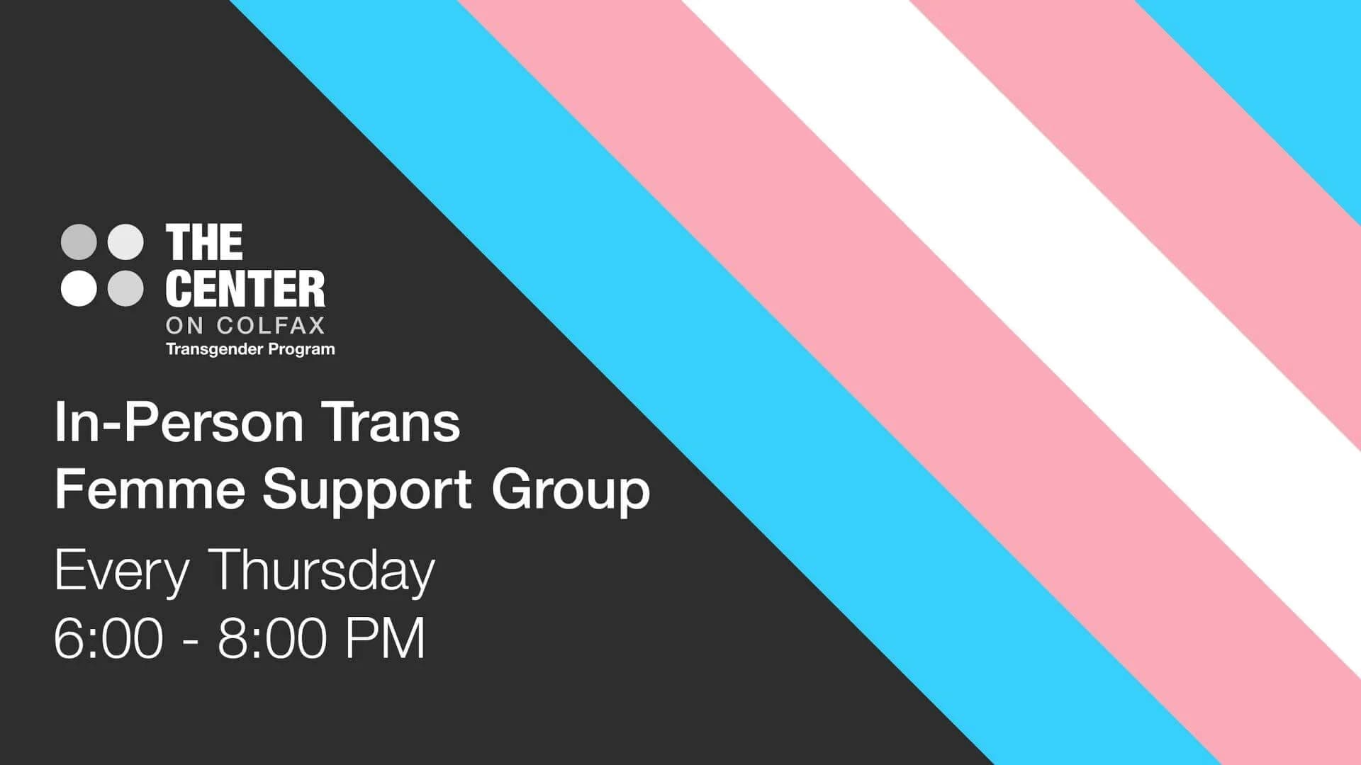 In Person Trans Femme Support Group