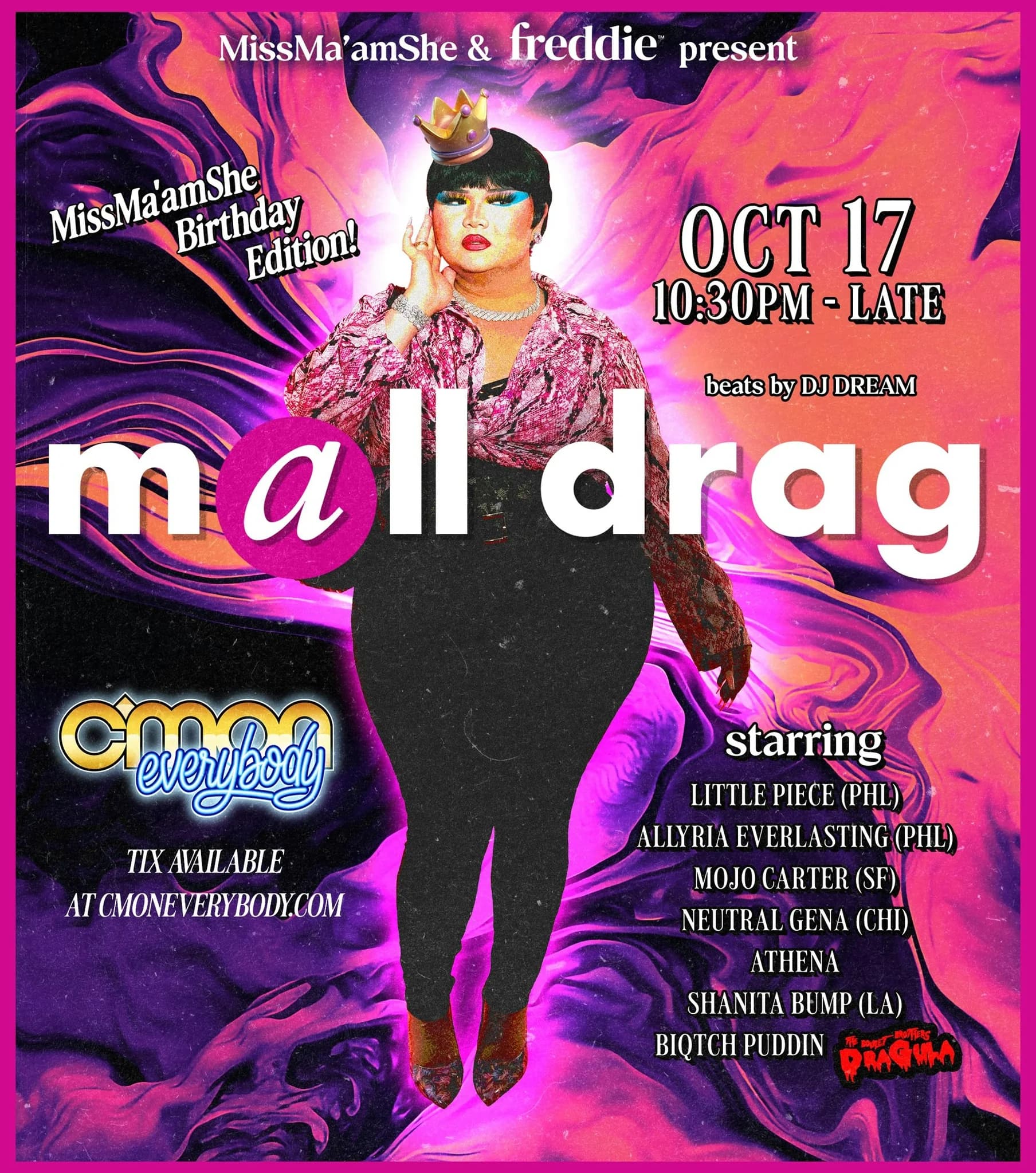 Mall Drag: Miss Ma'amShe's Birthday Edition