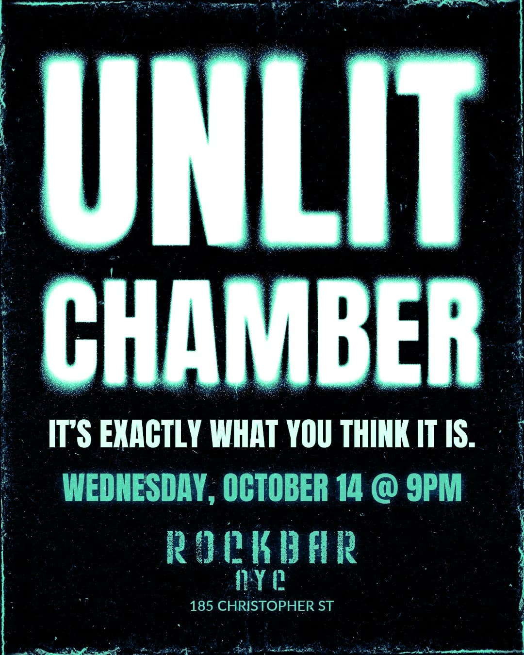 Unlit Chamber