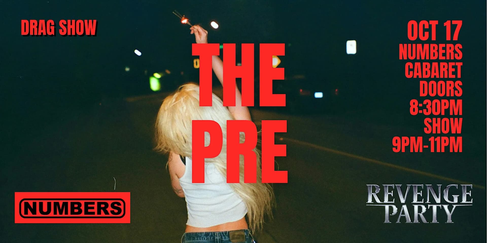 The Pre: An Early Drag Show at Numbers