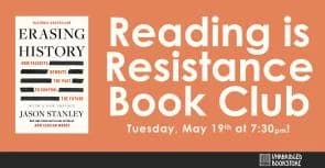 Reading is Resistance Book Club: "Erasing History" by Jason Stanley