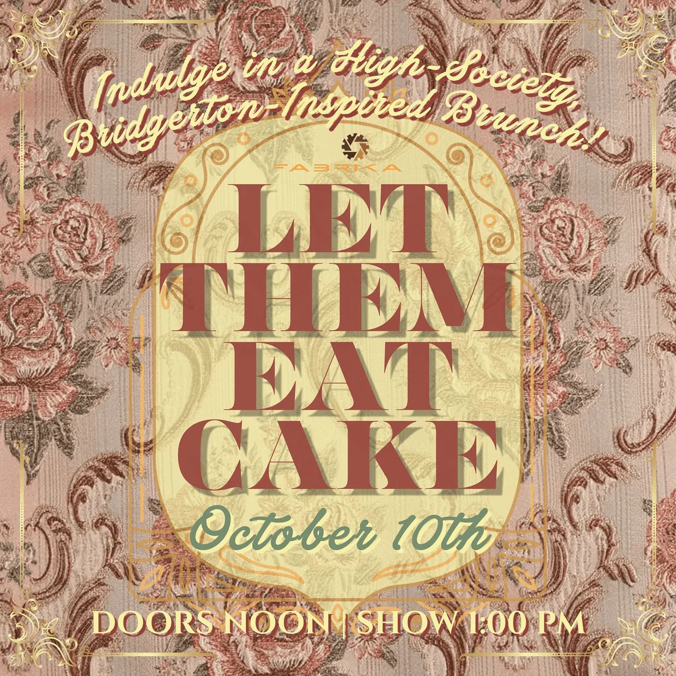 Let Them Eat Cake: A Bridgerton Inspired Brunch