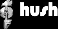 HUSH