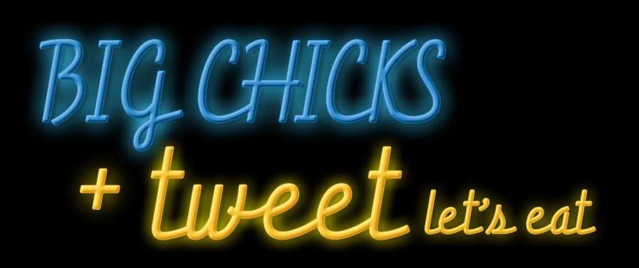 Big Chicks